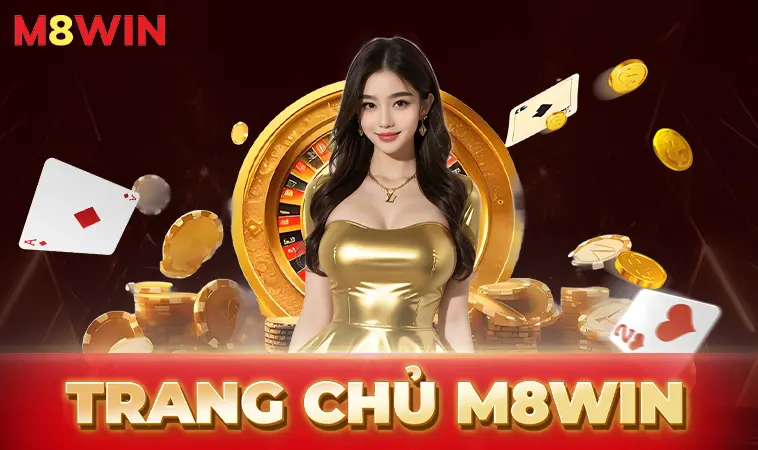 Trang chủ 29 M8Win - Nhà Cái M8 Win - Website Cá Cược Online Số 1 Dành Cho Dân Chơi